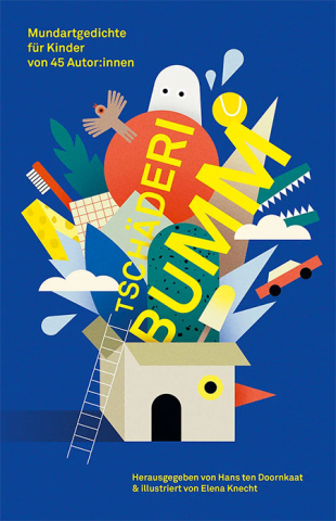 Tsch&amp;#228;deribumm Mundartgedichte f&amp;#252;r Kinder