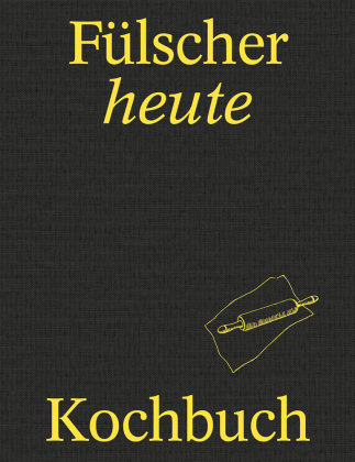 F&#252;lscher heute Kochbuch